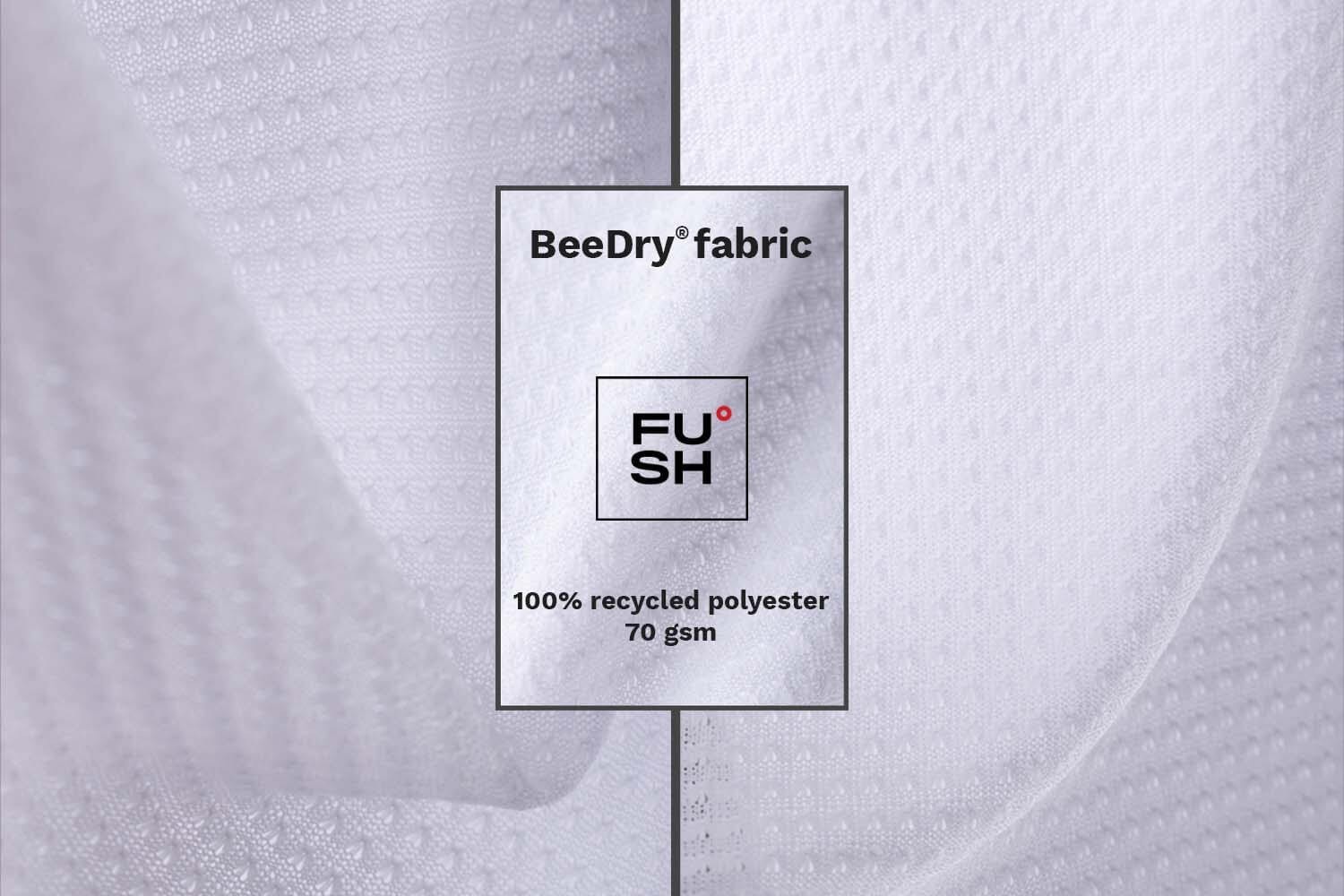 BeeDry® fabric by FUSH