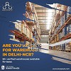 Warehousing Space in Delhi-NCR with Anyspaze