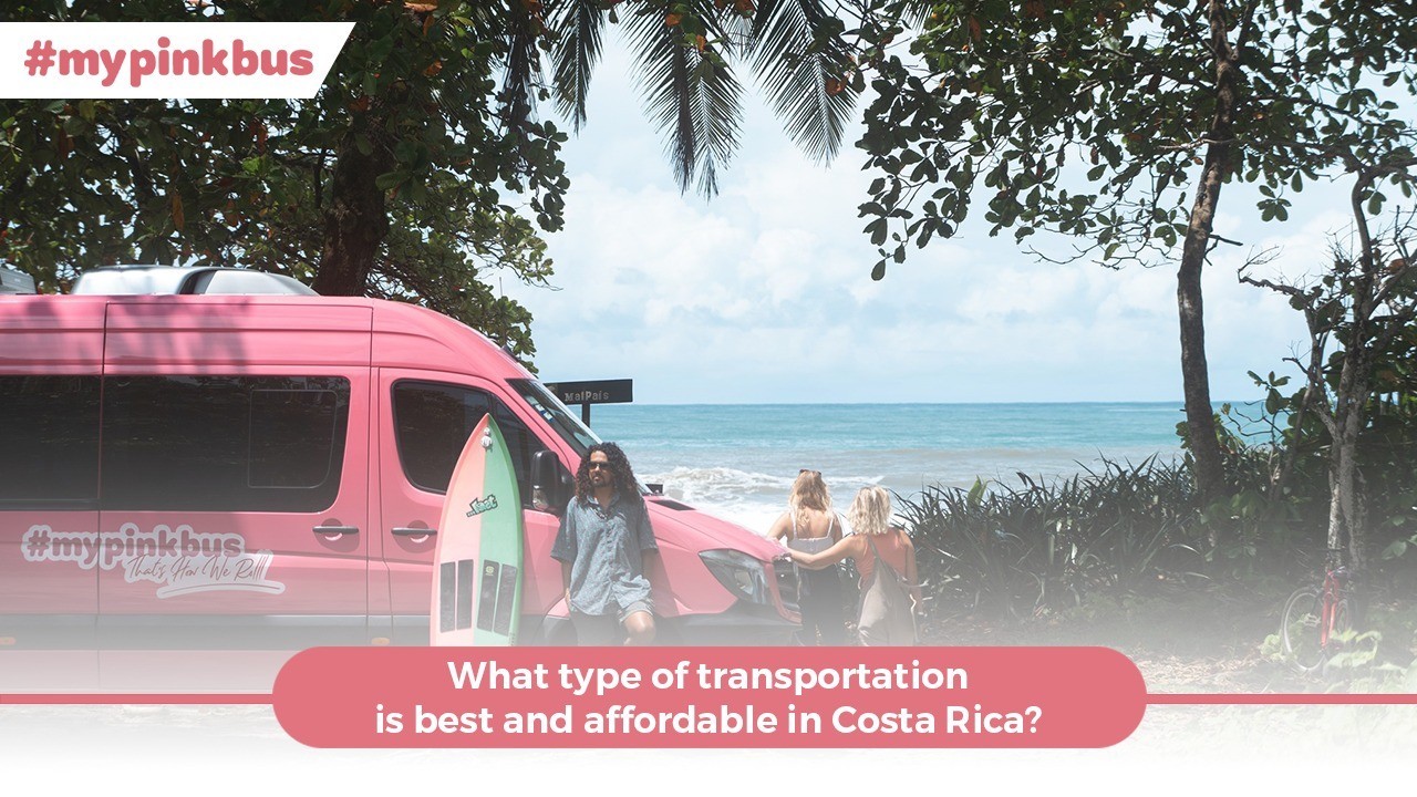What type of transportation is best and affordable in Costa Rica?