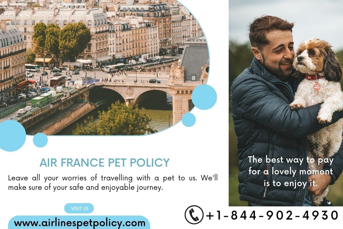 What is Air France Pet Policy?