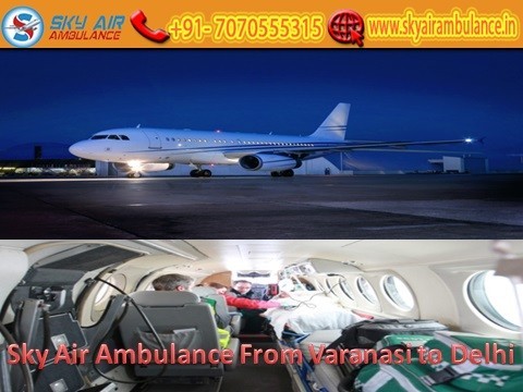 Sky Air Ambulance from Varanasi with all Latest Equipment