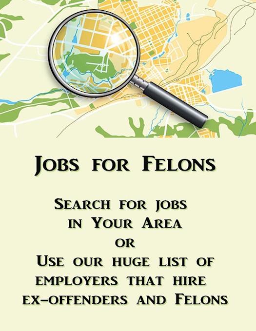 Jobs for Ex-offenders and Felons