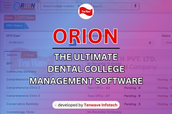 ORION - Dental college software