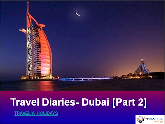 Dubai Tourism- Part 2