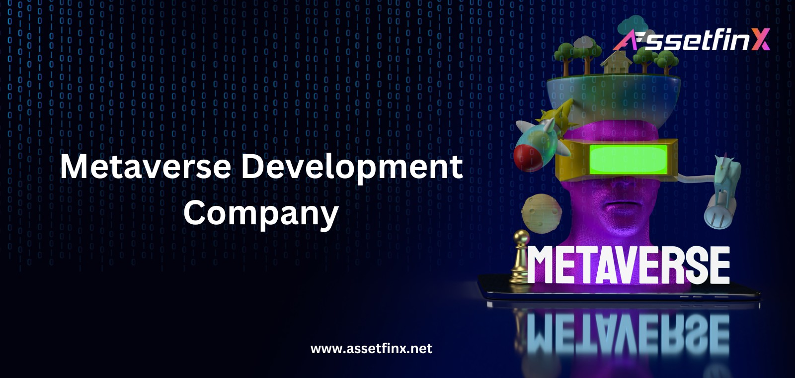 Metaverse Development Company - AssetfinX