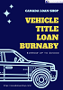 Burnaby vehicle title loan