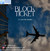 Block ticket