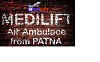 Contact with Medilift to Get Air Ambulance in Patna Anytime