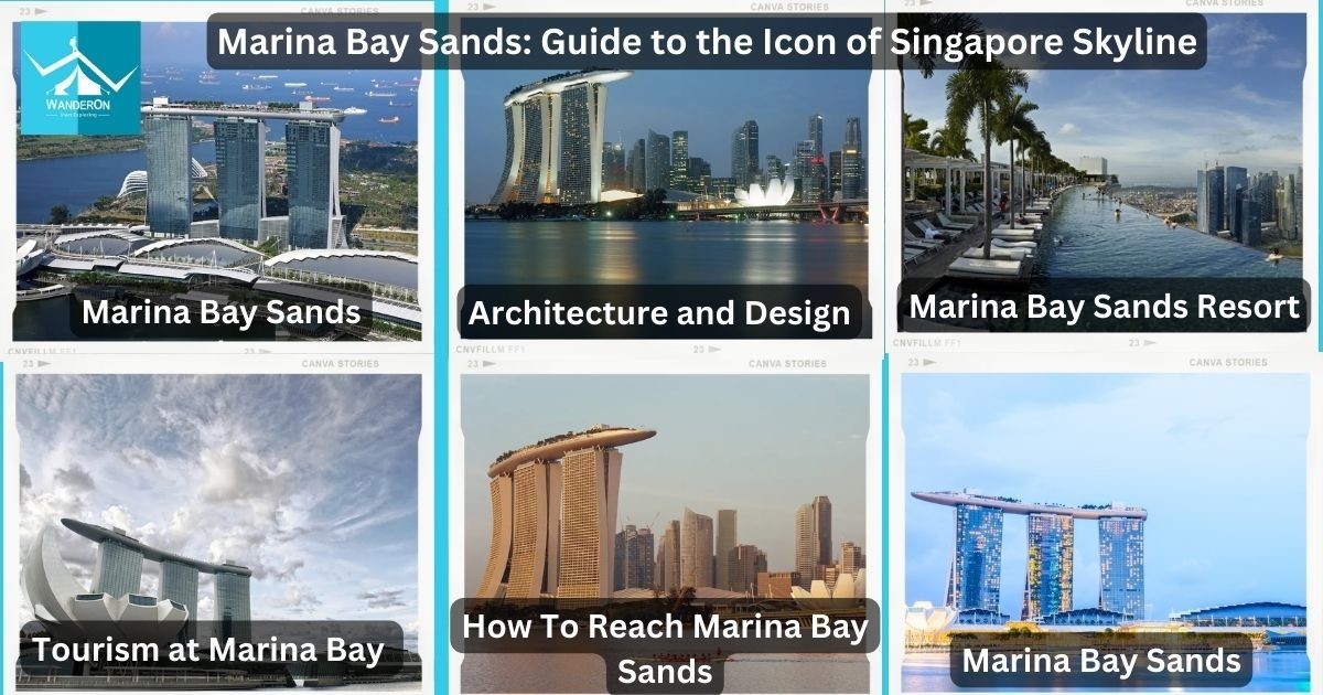 Marina Bay Sands: Guide to the Icon of Singapore Skyline