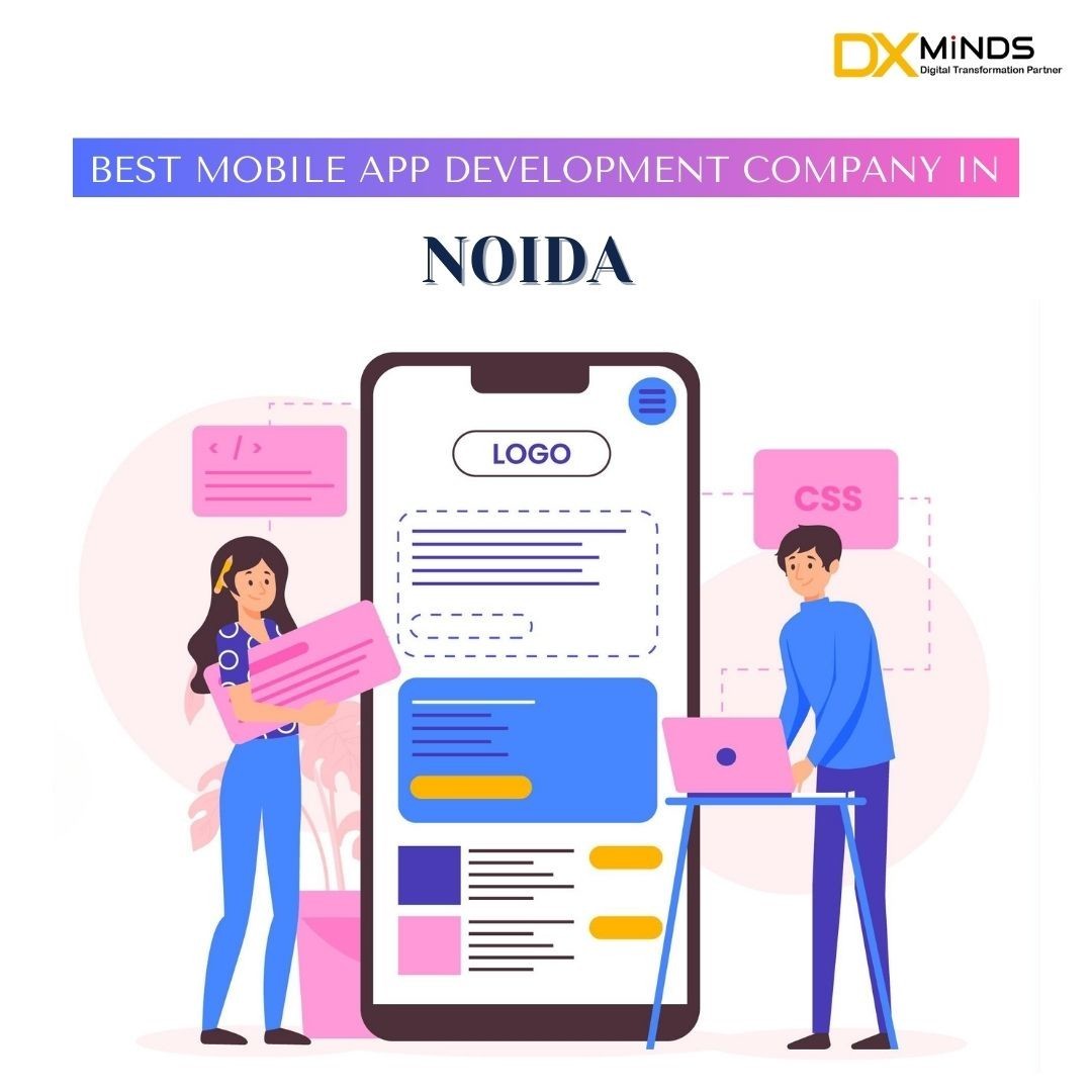 Best Mobile app development company in Noida