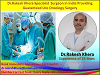 Dr.Rakesh Khera-Specialist Surgeon in India Providing Guaranteed Uro Oncology Surgery