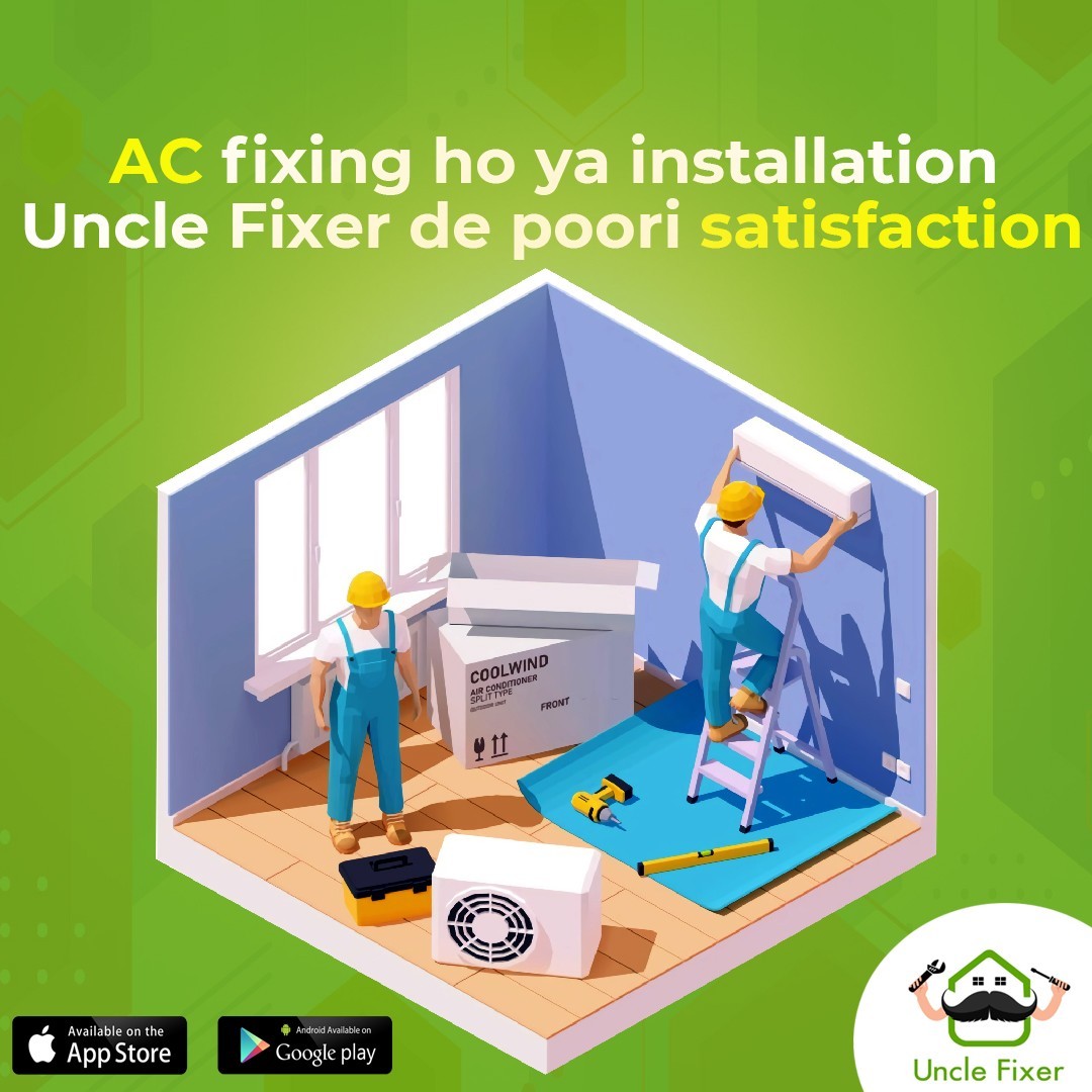 Want Best AC Services in Lahore - Try Uncle Fixer Now!