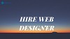 Get Ready to hire web designer with Missionkya