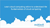 Online to understand the fundamentals of cloud computing
