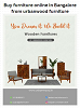 Buy furniture online in bangalore from urbanwood furniture