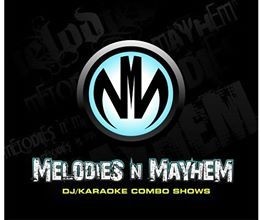 Melodies N Mayhem