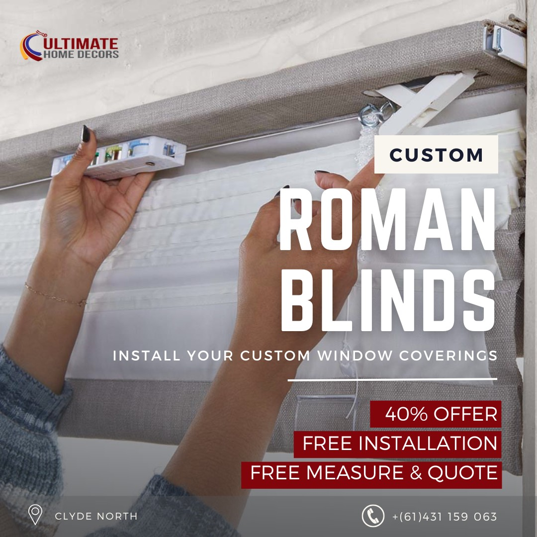 Install Custom Roman Blinds at 40% offer
