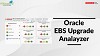Oracle EBS Upgrade Analyzer Tool | Methodology