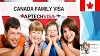 Canada Family Visa - Family Sponsorship Program 