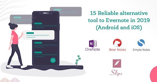 15+ Reliable alternative tools to Evernote in 2019