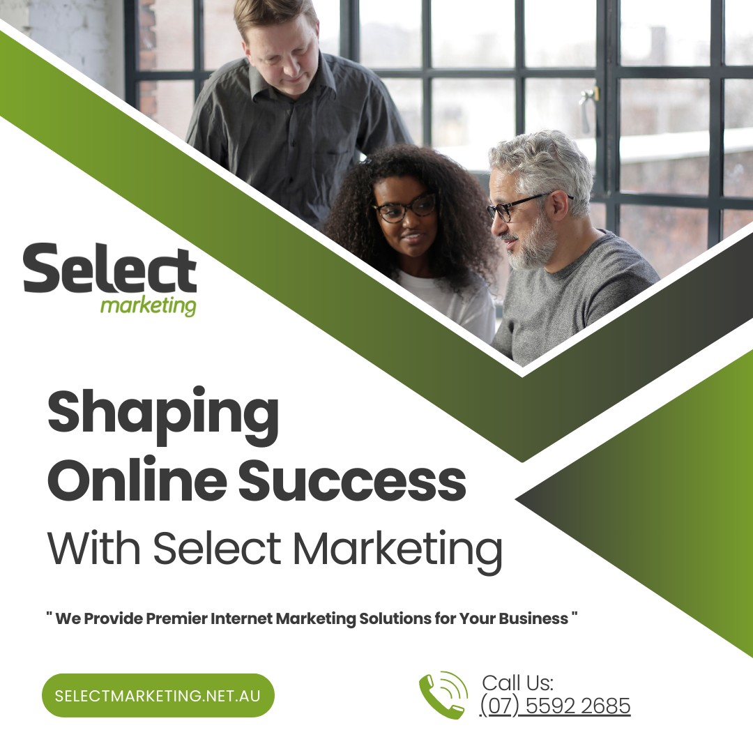 Shaping Online Success With Select Marketing