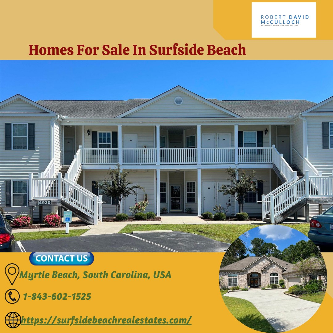 Homes For Sale In Surfside Beach At Robert David Mcculloch