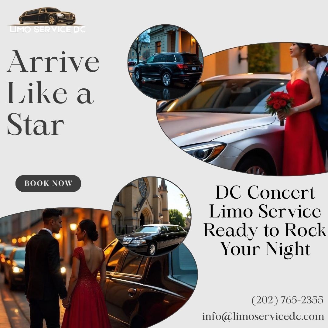 Washington DC Concert Limo Service