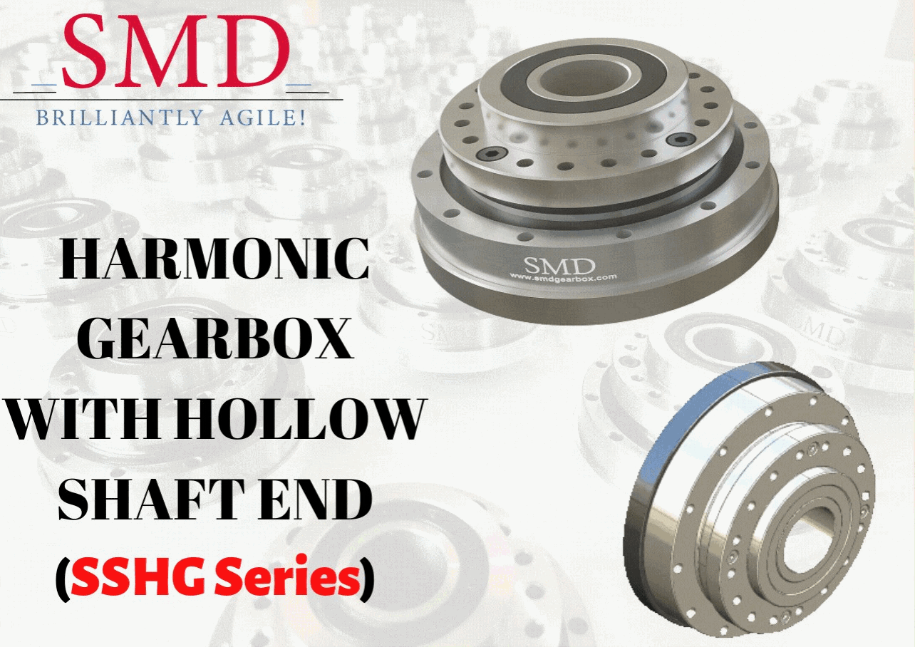 Harmonic Drive Gearbox Manufacturer | SMD Gearbox.