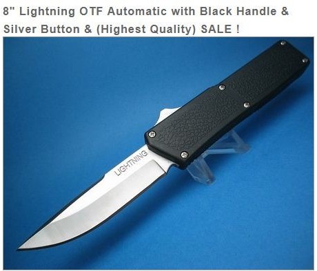 8'' Lightning OTF Automatic Knives