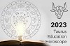 Taurus Education Horoscope