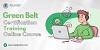 Green Belt Certification Training Online Course