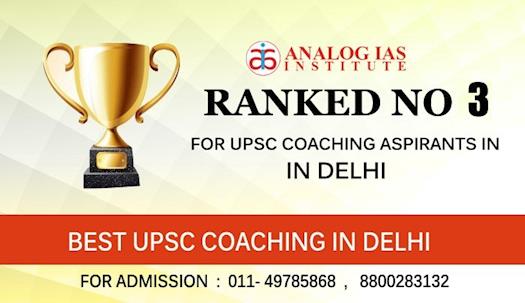 Top IAS Coaching Center In New Delhi