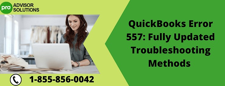 Best Way To Deal With QuickBooks Error 557