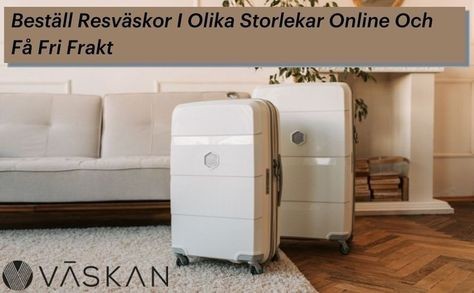 Beställ Resväskor I Olika Storlekar Online Och Få Fri Frakt