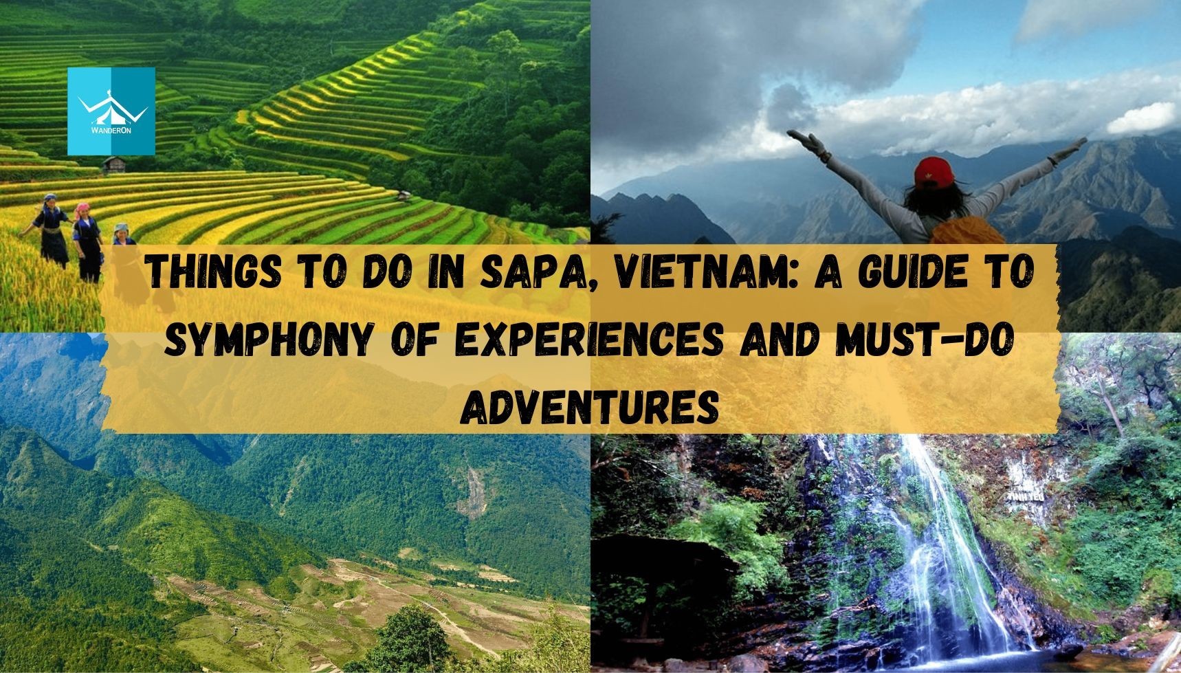 Symphony of Experiences: Must-Do Adventures in Sapa, Vietnam