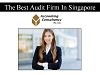 The Best Audit Firm In Singapore