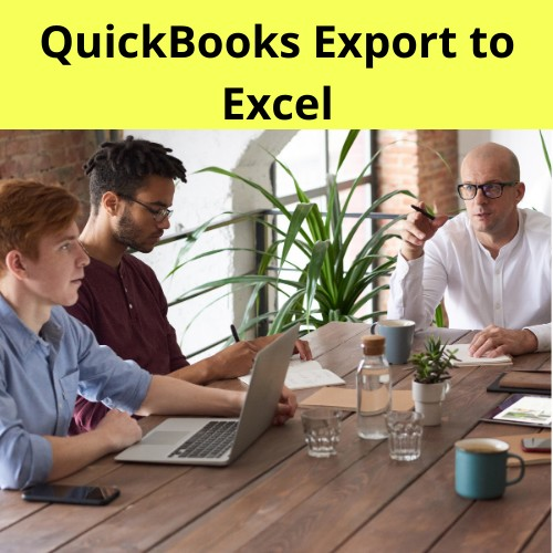  QuickBooks Export to Excel