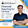 Master Financial Reporting for CA Final with CA PS Beniwal