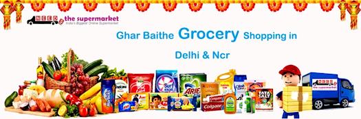 Needs the Supermarket in Delhi NCR