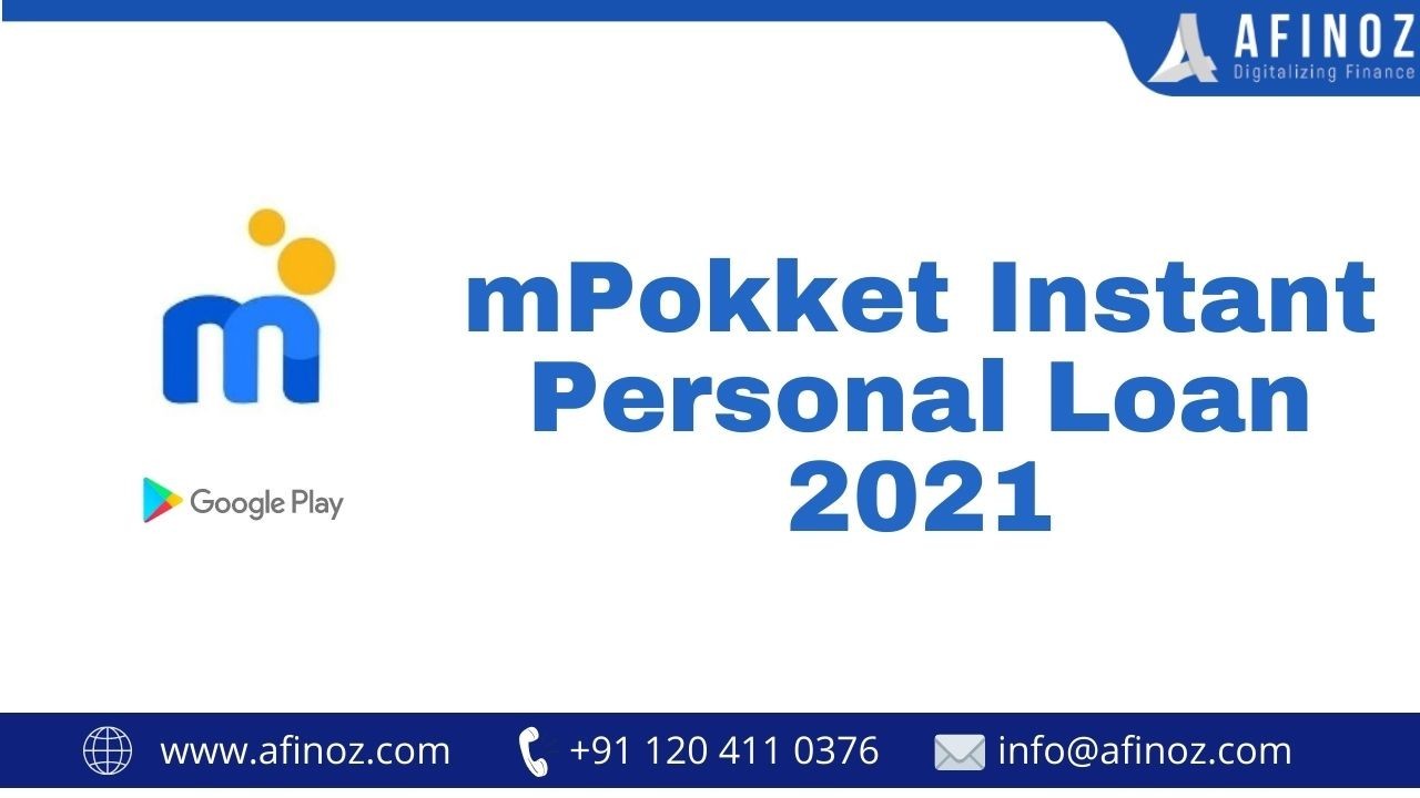 Get Instant Loan From India's Best Personal Loan App - mPokket 