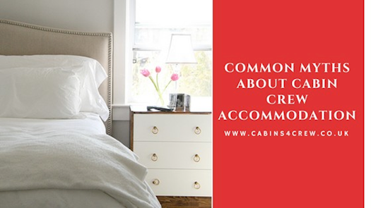 Know The Common Myths About Cabin Crew Accommodation Debunked With The Facts