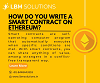 How do you write a smart contract on Ethereum.