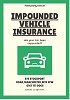 |Impounded Vehicle Insurance| Release My Vehicle