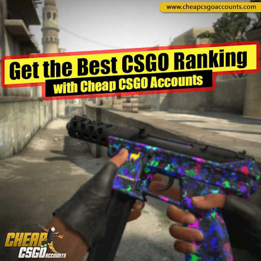 Get the Best CSGO Ranking with Cheap CSGO Accounts