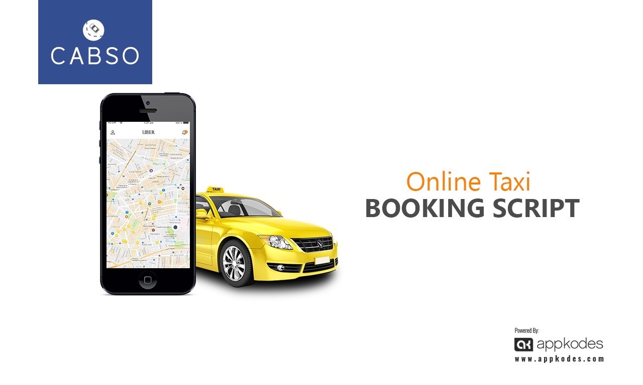 Your own taxi business app Uber clone solution - Appkodes CABSO