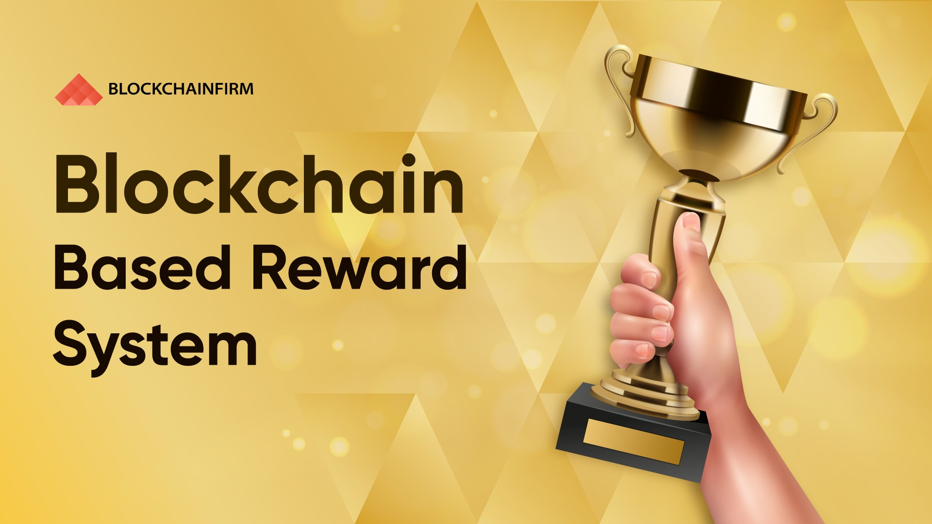 Blockchain Based Reward System