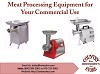 Meat Processing Equipment for Your Commercial Use - Texas Tastes