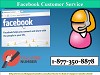 Want to report Facebook problem? Join Facebook Customer Service 1-877-350-8878