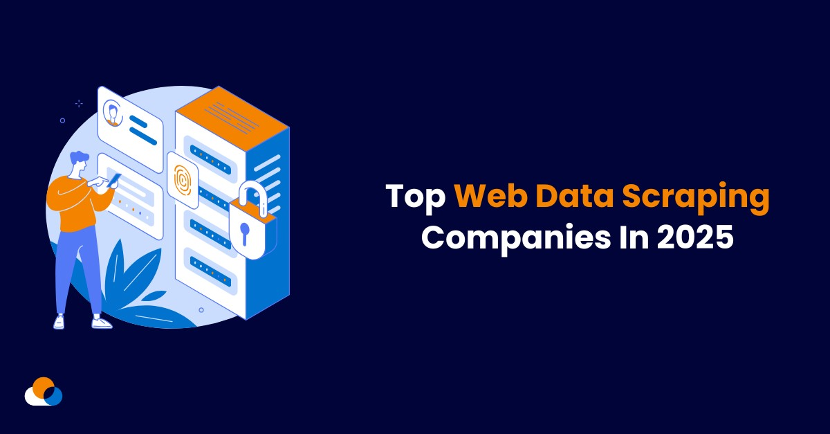 Top Web Data Scraping Companies In 2025