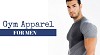 Gym Clothes Presents a Humongous Collection Of Men’s Fitness Apparels